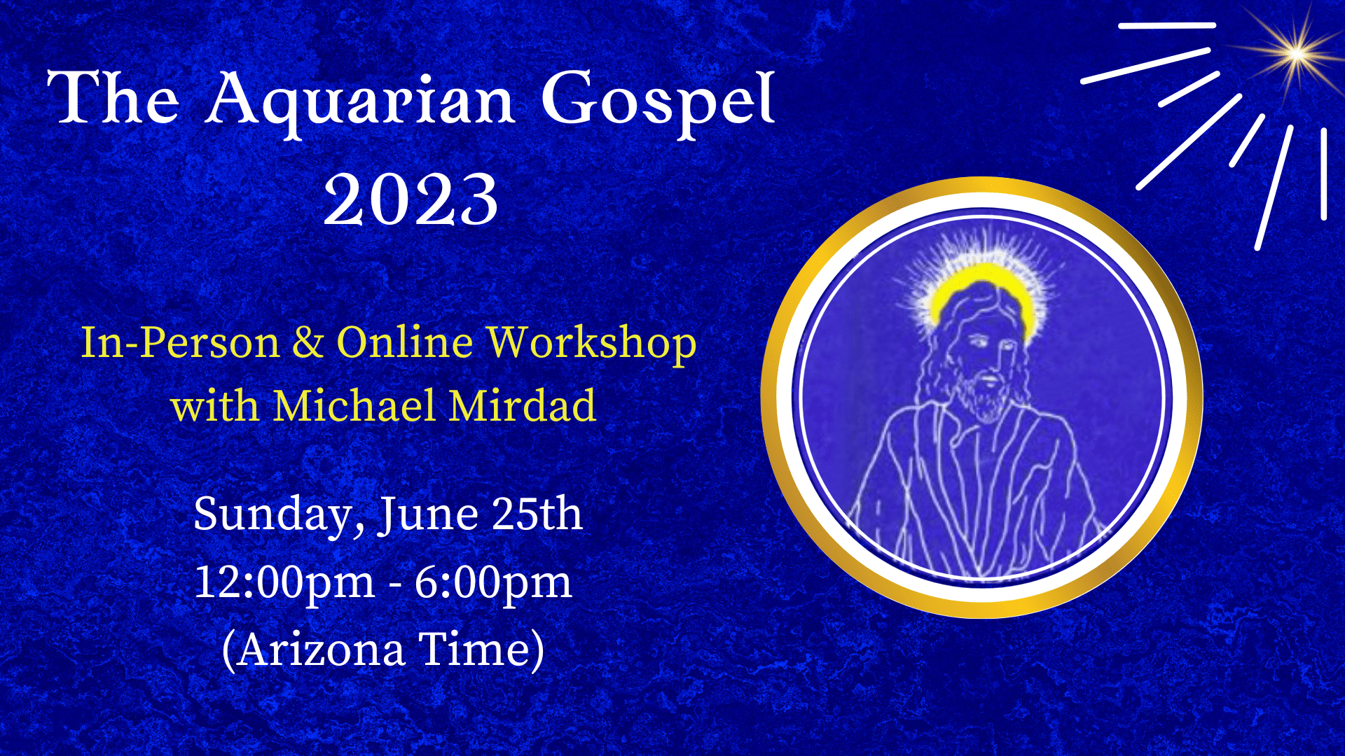The Aquarian Gospel 2022 with Michael Mitchell brings inner peace and spiritual healing.