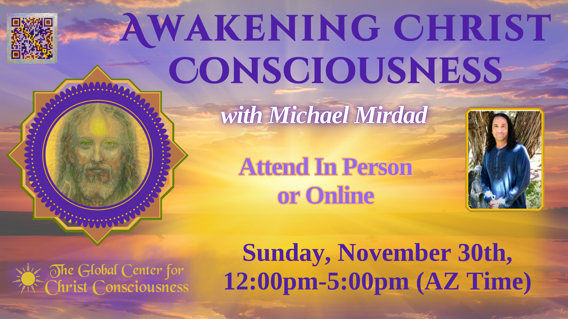 Awakening Christ Consciousness event with Michael Mirdad.