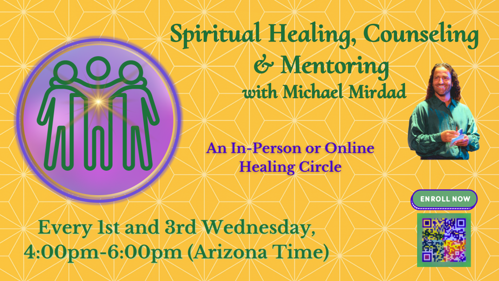 Spiritual healing circle every 1st and 3rd Wednesday.